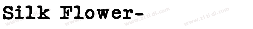 Silk Flower字体转换